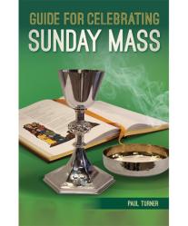  Guide for Celebrating Sunday Mass 