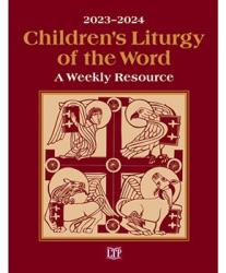  Children\'s Liturgy of the Word 2023-2024: A Weekly Resource (QTY Discount) 