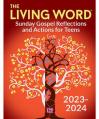  The Living Word 2024: Sunday Gospel Reflections and Activities for Teens (QTY Discount) 