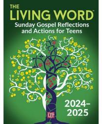  The Living Word 2025: Sunday Gospel Reflections and Activities for Teens (QTY Discount) 