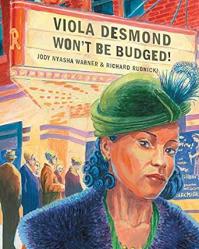  Viola Desmond Won\'t Be Budged! 