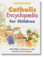  Book Catholic Encyclopaedia for Children 