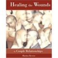  Healing the Wounds in Couple Relationships 