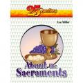  25 Questions about the Sacraments 