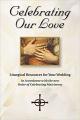  Celebrating Our Love Marriage Preparation (QTY Discount $5.49) 