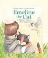  Emeline the Cat and Brother Francis Who Taught Her Love 