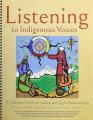  Listening to Indigenous Voices 