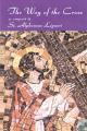  Way of the Cross  Booklet with St. Alphonsus Liguori (LIMITED STOCK) 