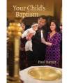  Your Child's Baptism - Revised Edition (QTY DISCOUNT) 