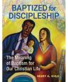  Baptized for Discipleship - Meaning of Baptism for Our Christian Life (QTY DISCOUNT) 