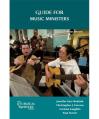  The Liturgical Ministry Series - Guide for Music Ministers 3rd Edition 