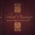  Blessed Assurance: The New Hymns of Fanny Crosby 