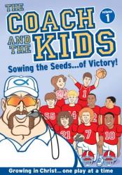  The Coach and the Kids - Sowing the Seeds of Victory! 