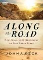  Along the Road: How Jesus Used Geography to Tell God's Story 