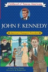  John F. Kennedy: America\'s Youngest President 