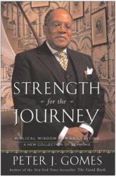  Strength for the Journey: Biblical Wisdom for Daily Living 