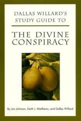  Dallas Willard\'s Study Guide to the Divine Conspiracy 