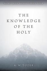  The Knowledge of the Holy 