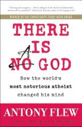  There Is a God: How the World\'s Most Notorious Atheist Changed His Mind 