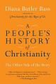  A People's History of Christianity: The Other Side of the Story 