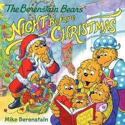  The Berenstain Bears\' Night Before Christmas: A Christmas Holiday Book for Kids 