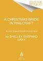  A Christmas Bride in Pinecraft: An Amish Brides of Pinecraft Christmas Novel 