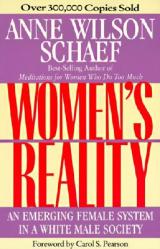  Women\'s Reality: An Emerging Female System 