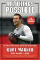  All Things Possible: My Story of Faith, Football, and the First Miracle Season 