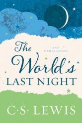  The World\'s Last Night: And Other Essays 