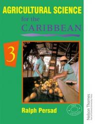  Agricultural Science for the Caribbean 3 