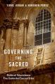  Governing the Sacred: Political Toleration in Five Contested Sacred Sites 