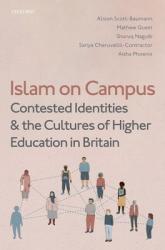  Islam on Campus: Contested Identities and the Cultures of Higher Education in Britain 