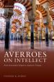  Averroes on Intellect: From Aristotelian Origins to Aquinas' Critique 