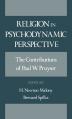  Religion in Psychodynamic Perspective: The Contributions of Paul W. Pruyser 