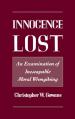  Innocence Lost: An Examination of Inescapable Moral Wrongdoing 