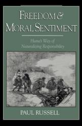 Freedom and Moral Sentiment: Hume\'s Way of Naturalizing Responsibility 