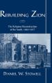  Rebuilding Zion: The Religious Reconstruction of the South, 1863-1877 