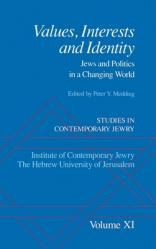  Values, Interests and Identity: Jews and Politics in a Changing World 