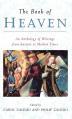  The Book of Heaven: An Anthology of Writings from Ancient to Modern Times 