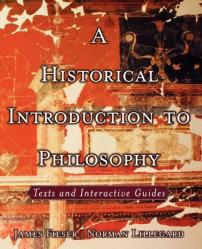 A Historical Introduction to Philosophy: Texts and Interactive Guides 