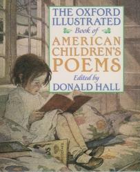  The Oxford Illustrated Book of American Children\'s Poems 