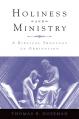  Holiness and Ministry: A Biblical Theology of Ordination 