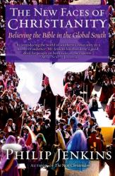  The New Faces of Christianity: Believing the Bible in the Global South 