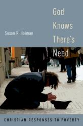  God Knows There\'s Need: Christian Responses to Poverty 