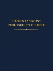  Stephen Langton\'s Prologues to the Bible 