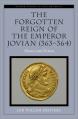  The Forgotten Reign of the Emperor Jovian (363-364): History and Fiction 