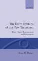  The Early Versions of the New Testament: Their Origin, Transmission, and Limitations 
