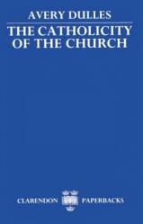  The Catholicity of the Church 