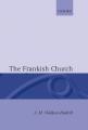  The Frankish Church 