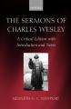  The Sermons of Charles Wesley: A Critical Edition with Introduction and Notes 